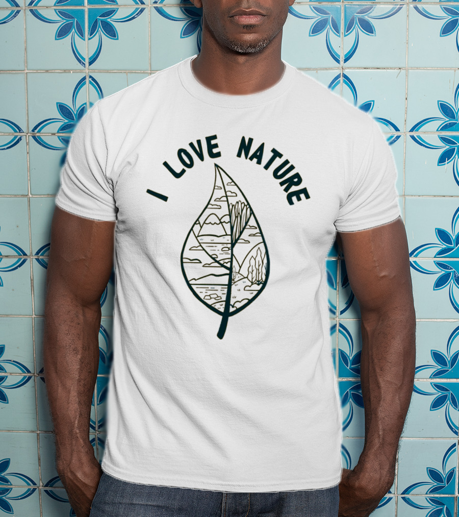 I Love Nature Leaf With Mountains And Trees T-Shirt