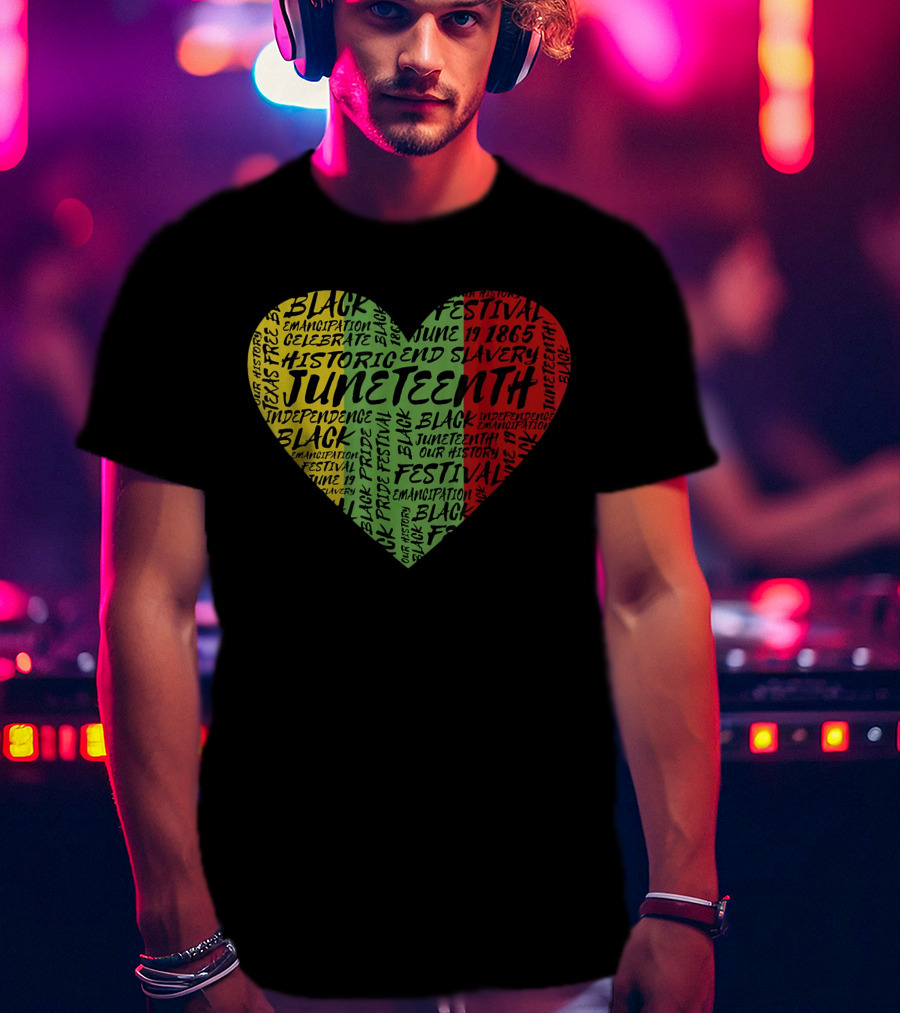 Juneteenth Heart Black Pride Emancipation Celebrate Independence 1865 Festival T-Shirt