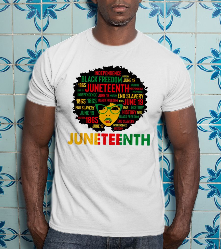 Juneteenth Independence Black Freedom End Slavery History June 19 1865 Afro Queen T-Shirt