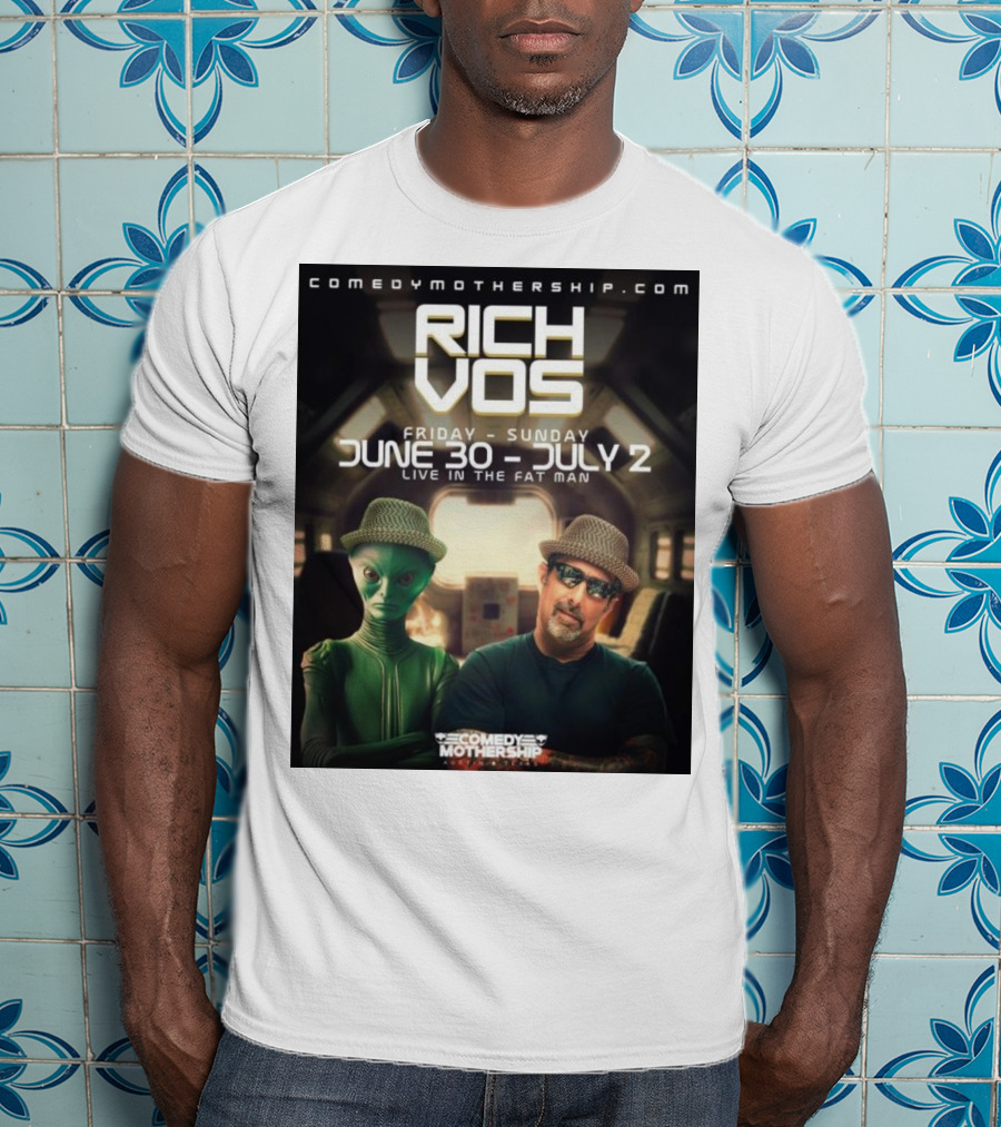Rich Vos Comedy Mothership Live June 30 - July 2 Featuring Alien Fan Photo T-Shirt