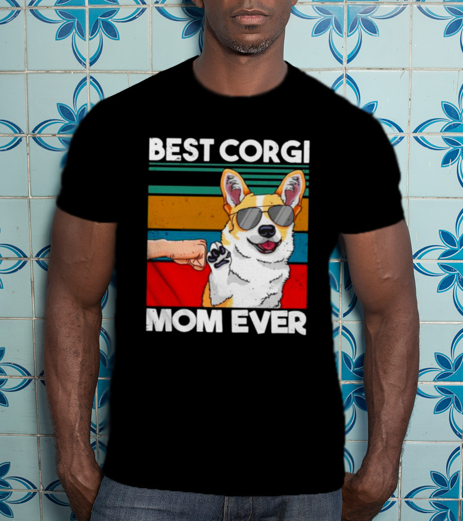 Best Corgi Mom Ever Dog Mom Fist Bump T-Shirt