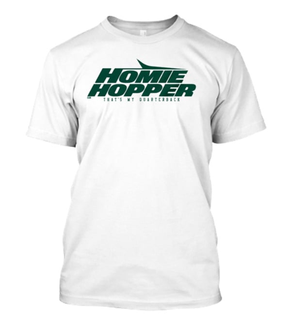 Homie Hopper That's My Quarterback T-Shirt