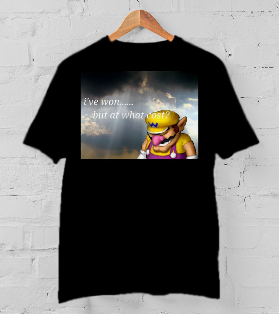 Wario I've Won But At What Cost Reflective Quote With Somber Clouds T-Shirt