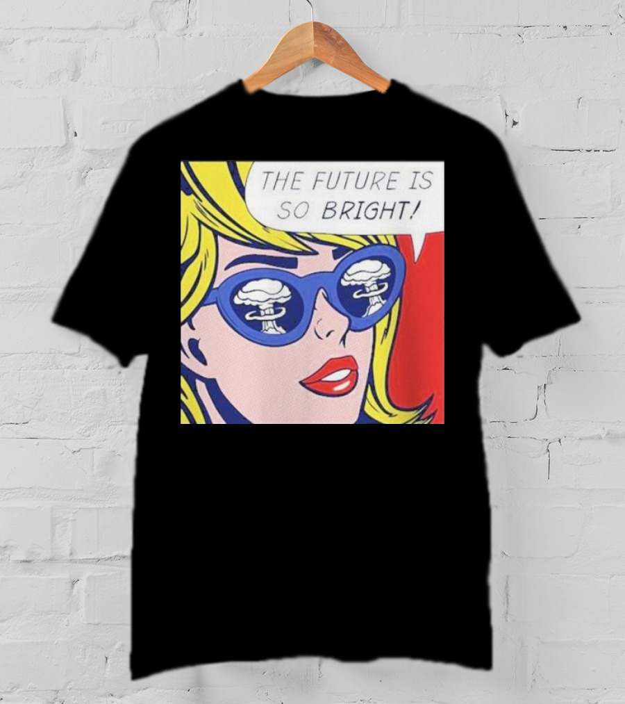 The Future Is So Bright Pop Art Comic Explosion Glasses T-Shirt