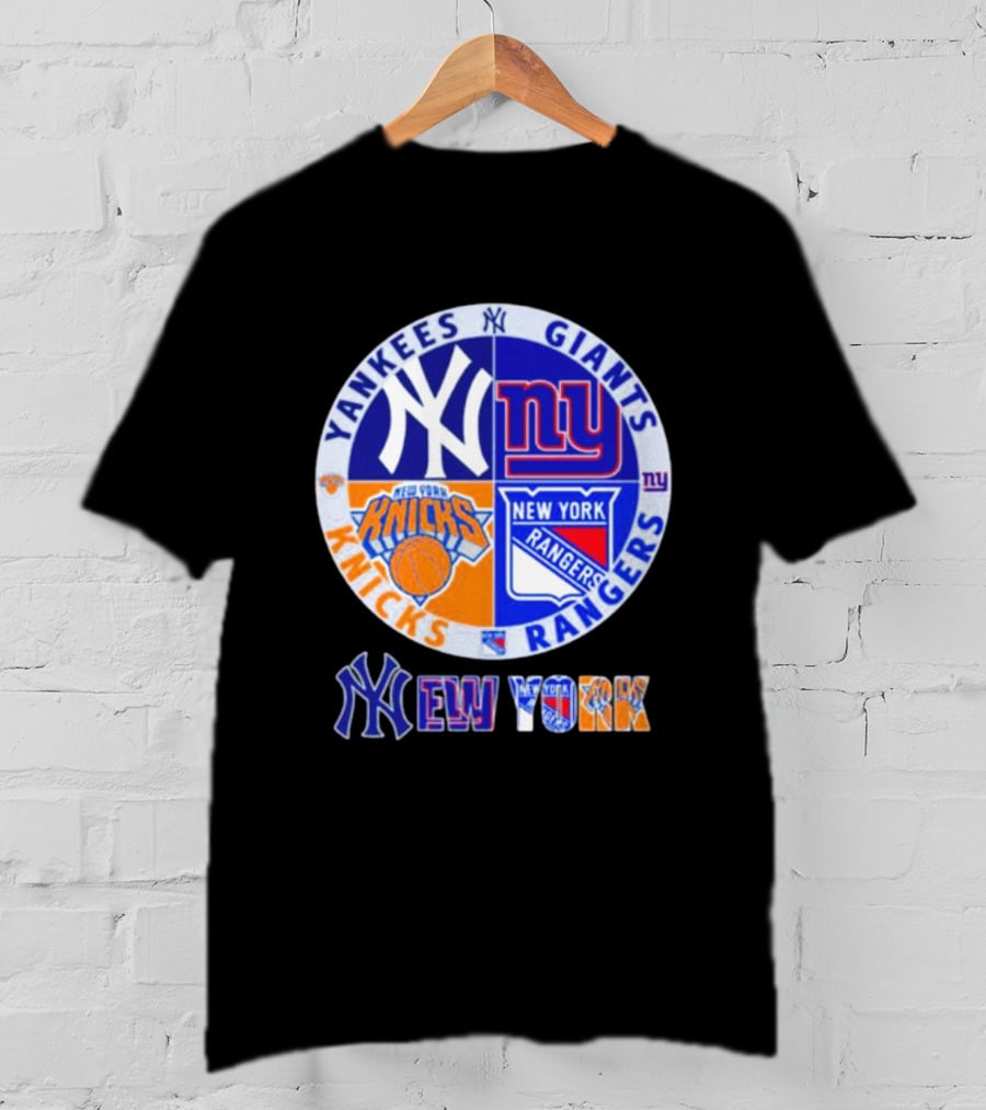 Yankees Giants Rangers Knicks New York Sports Teams T-Shirt