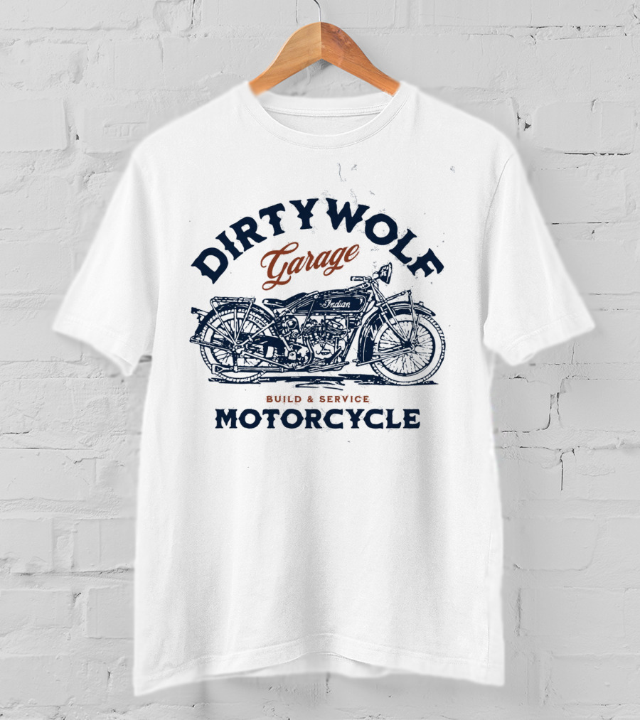 Dirtywolf Garage Motorcycle Build And Service T-Shirt