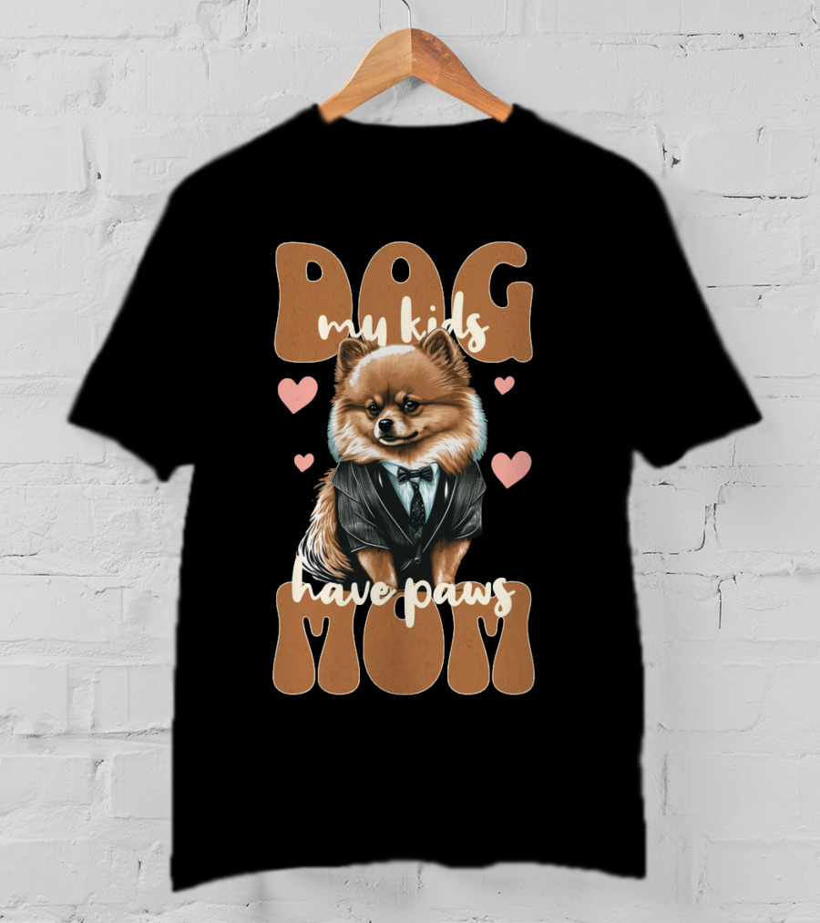 Dog Mom My Kids Have Paws T-Shirt
