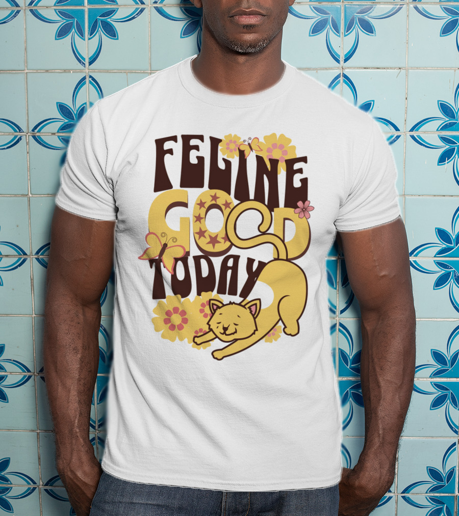 Feline Good Today Cat With Flowers And Butterflies T-Shirt