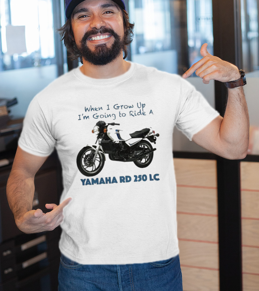 When I Grow Up I'm Going To Ride A Yamaha RD 350 LC T-Shirt