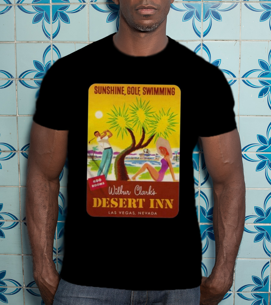 Sunshine Golf Swimming Wilbur Clark's Desert Inn Las Vegas Nevada 400 Rooms T-Shirt