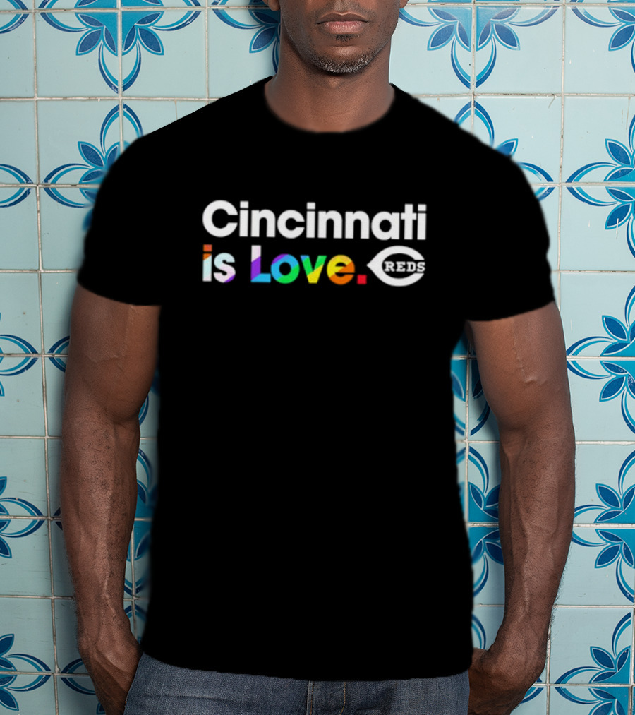 Cincinnati Reds Is Love Reds MLB City Pride T-Shirt