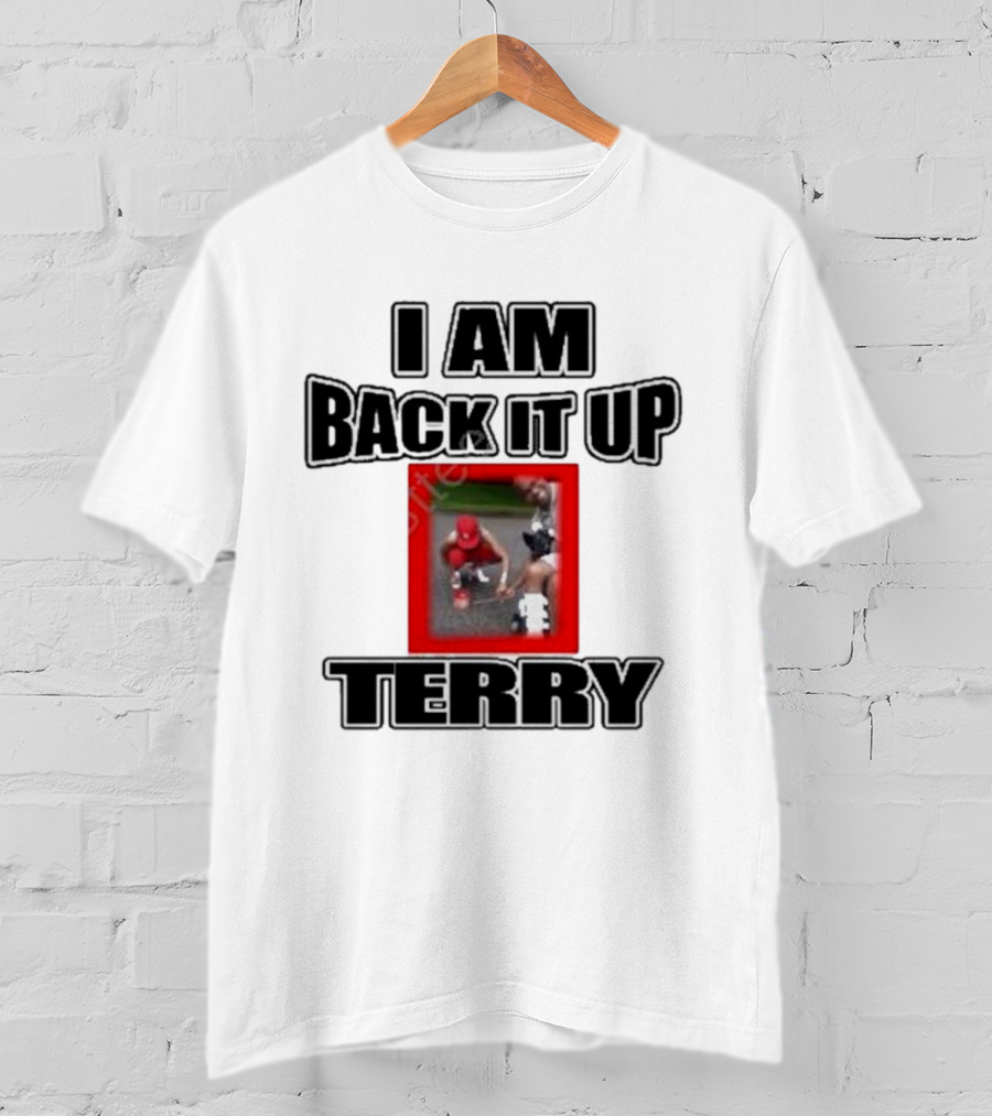 I Am Back It Up Terry Memphian Terry Davis Iconic Moment T-Shirt