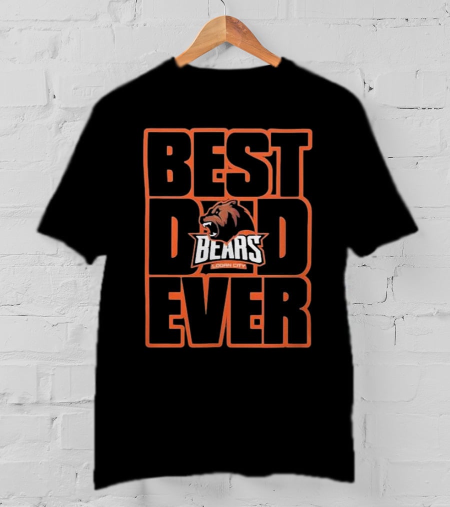 Logan City Bears Best Dad Ever Gridiron Club T-Shirt