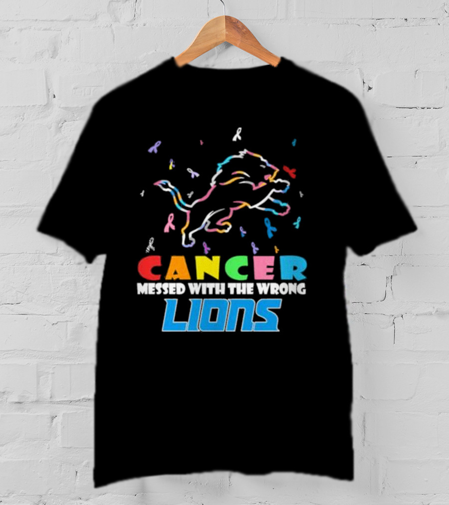 Cancer Messed With The Wrong Lions Detroit T-Shirt