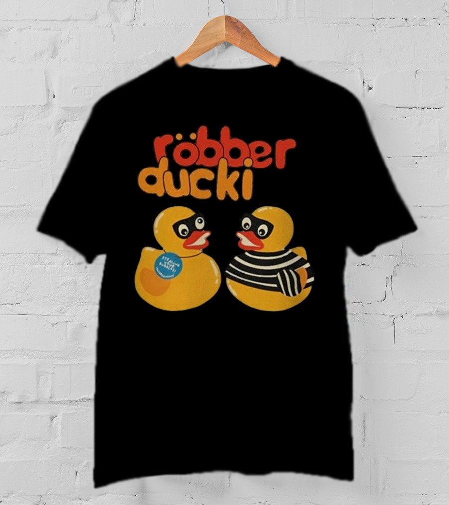 Robber Duck Rubber Duck Robbers In Disguise T-Shirt