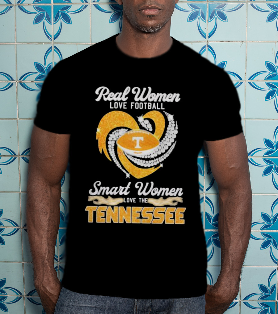 Real Women Love Football Smart Women Love The Tennessee Volunteers Heart T-Shirt