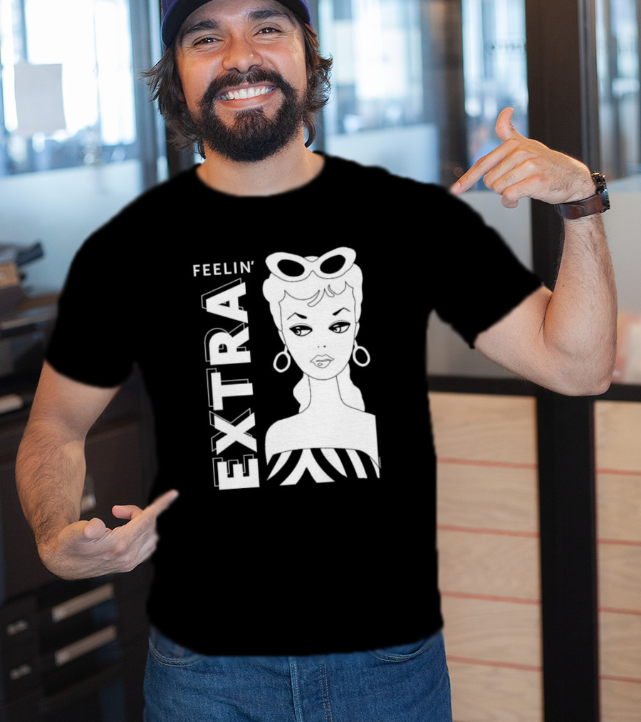 Feelin' Extra Barbie Retro Style Sunglasses And Hoop Earrings T-Shirt