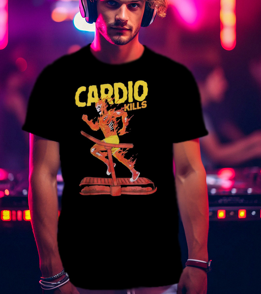 CARDIO KILLS Flaming Runner On Treadmill T-Shirt