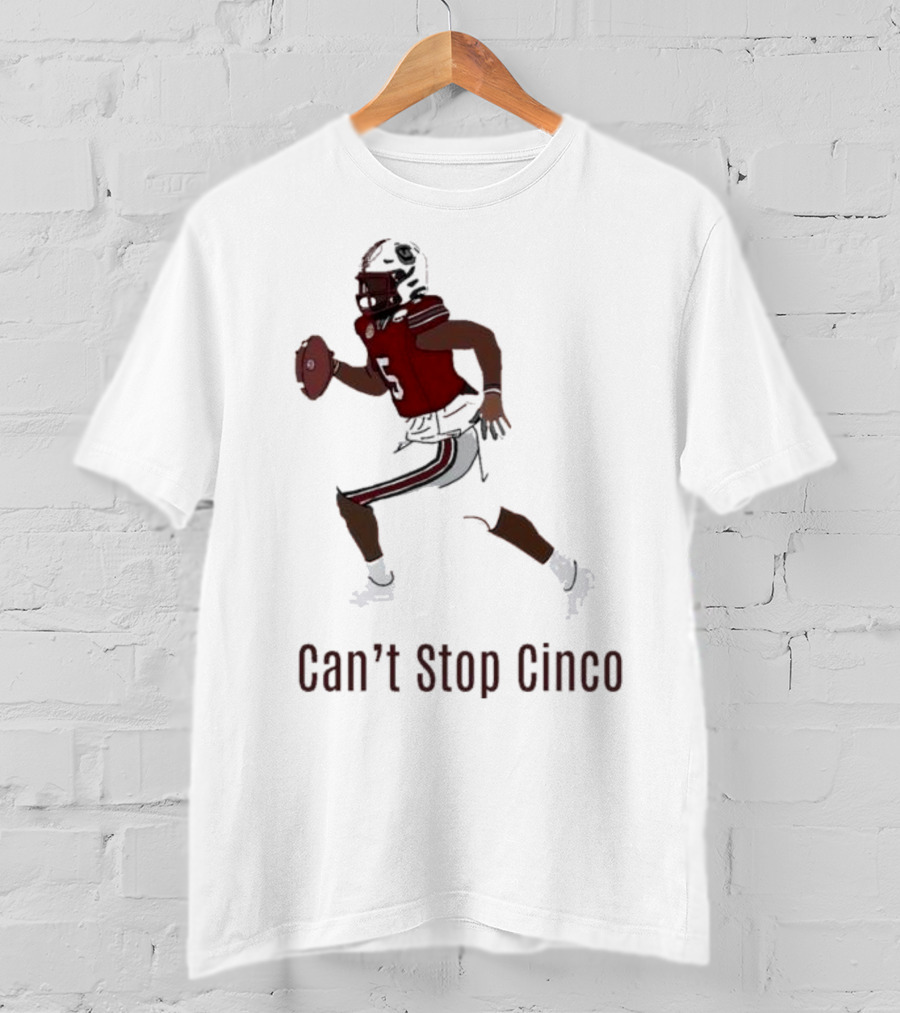 Can't Stop Cinco Football Player In Red And Black Uniform T-Shirt