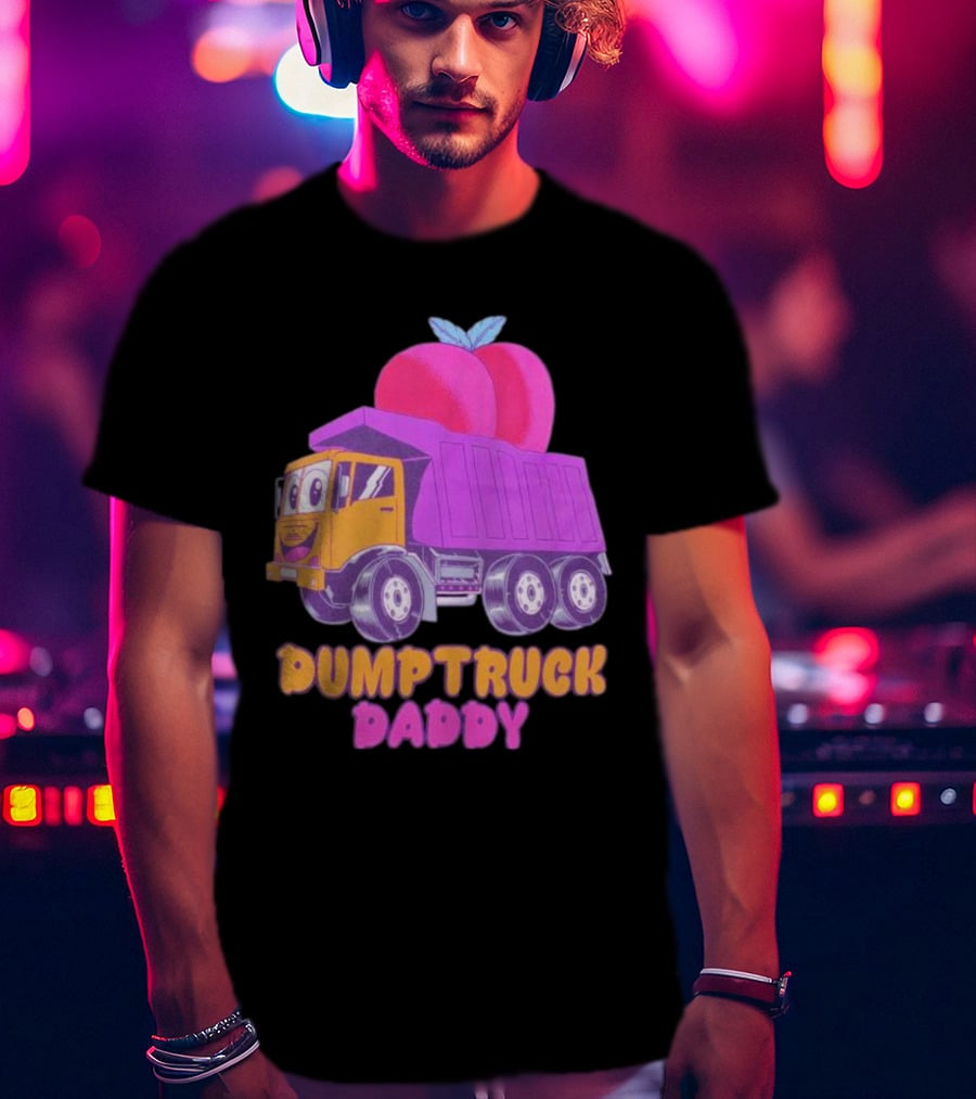 Dumptruck Daddy Peaches Truck With Colorful Fruity T-Shirt