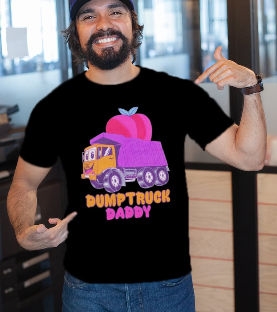Dumptruck Daddy Peaches Truck With Colorful Fruity T-Shirt