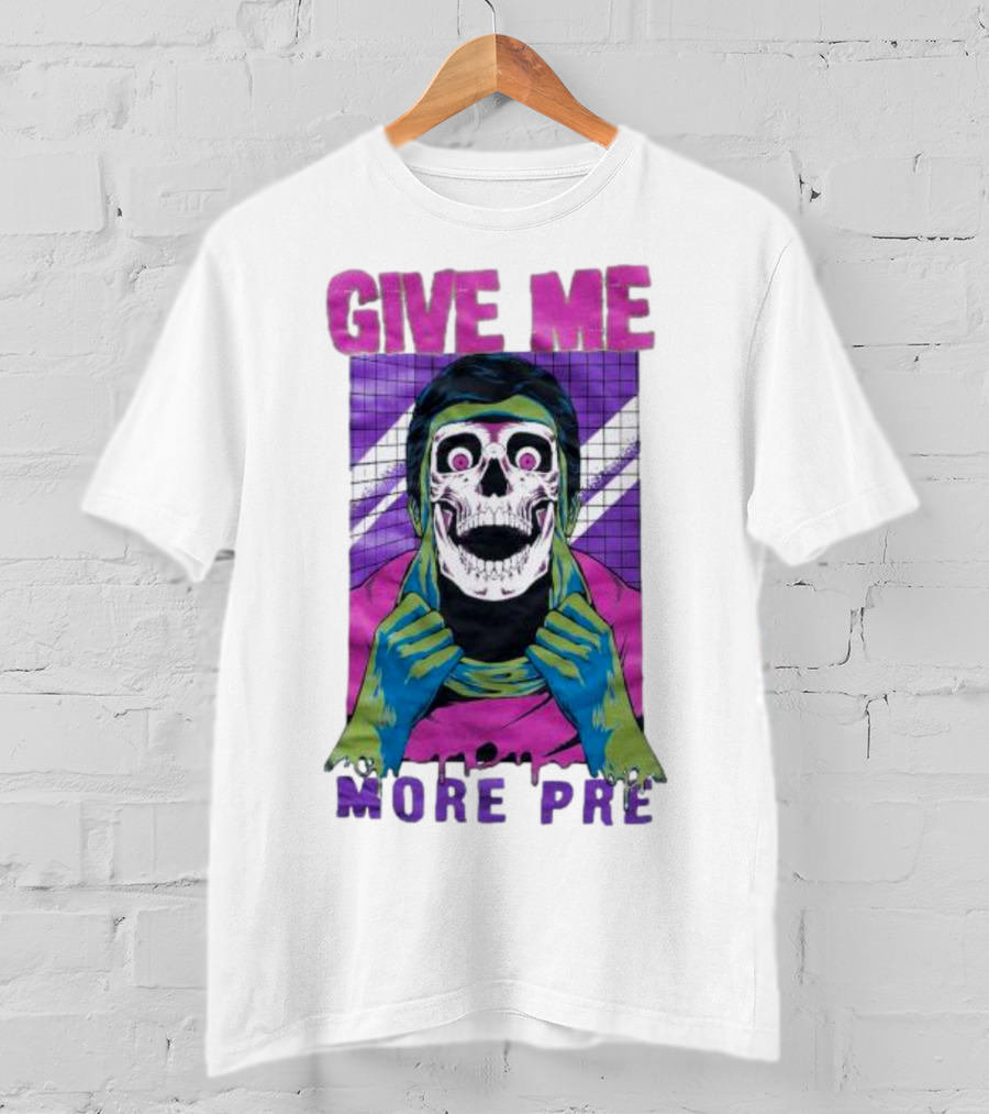 GIVE ME MORE PRE Skull Mask Urban T-Shirt