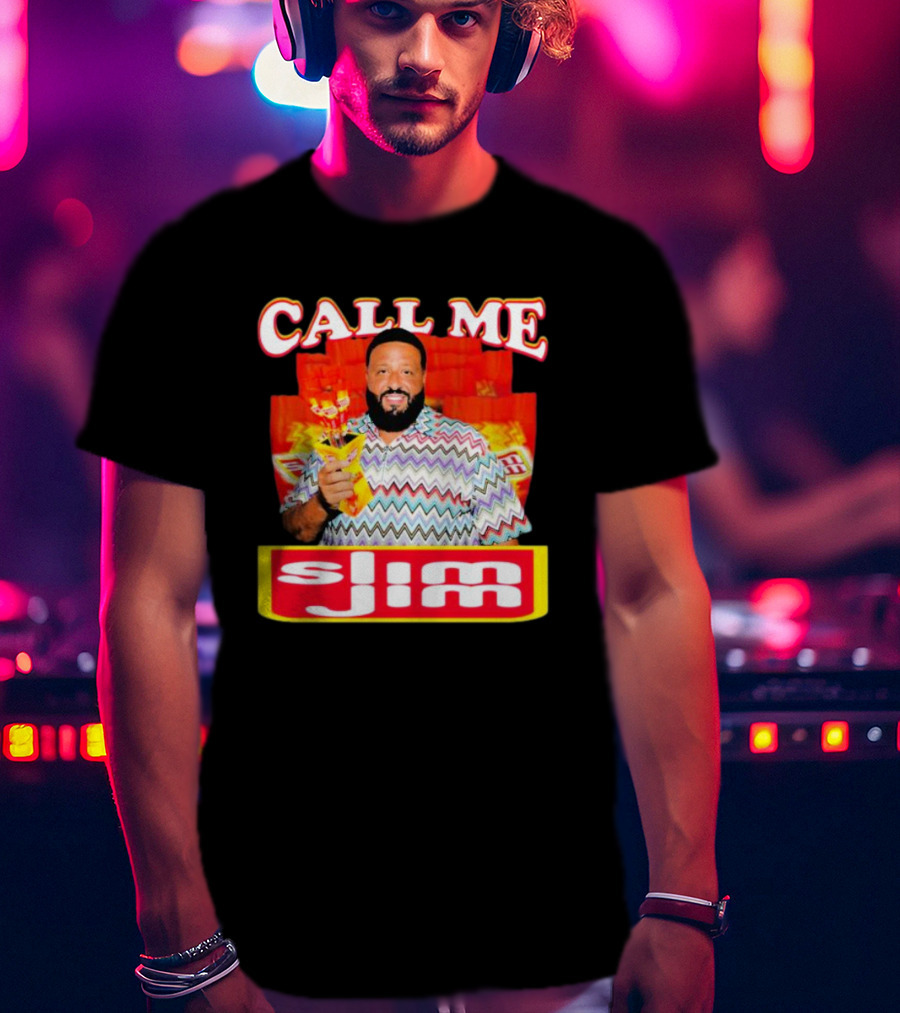 CALL ME Slim Jim T-Shirt