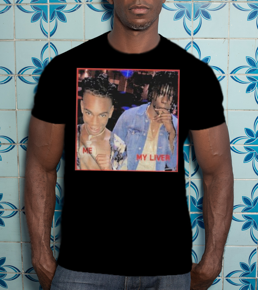 Me My Liver YNW Melly Killing Best Friend T-Shirt