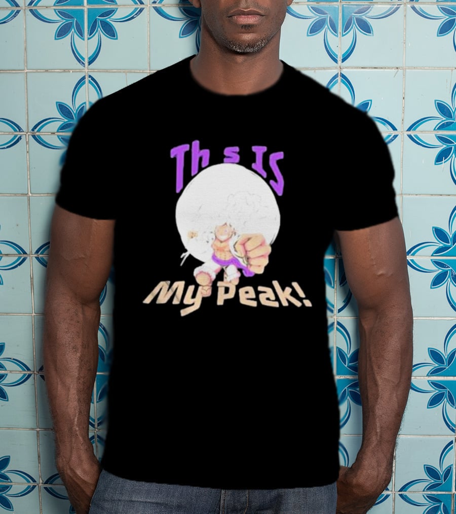 Monkey D Luffy Gear 5 This Is My Peak T-Shirt