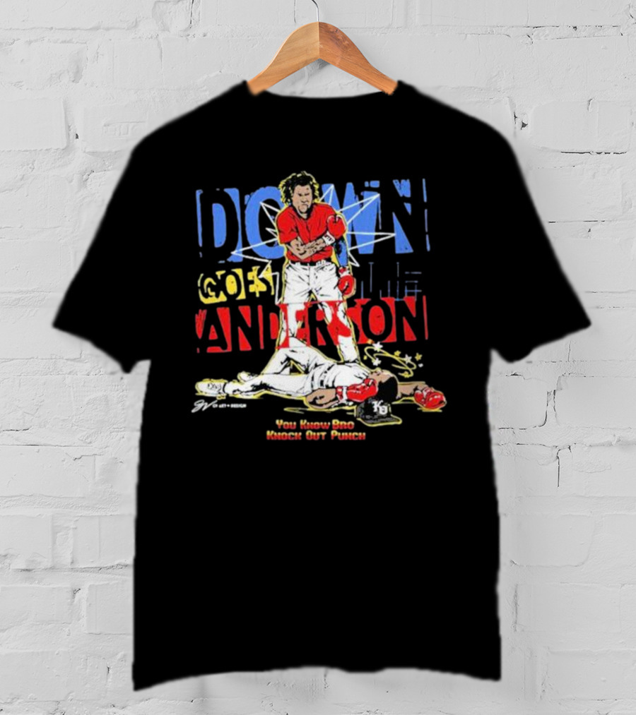 GV Art And Design Down Goes Anderson You Know Bro Knock Out Punch T-Shirt