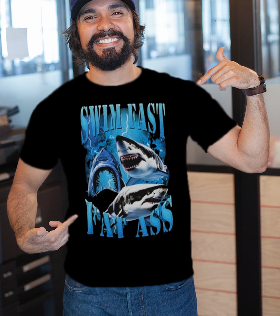 SWIM FAST EAT ASS Sharks Ocean T-Shirt