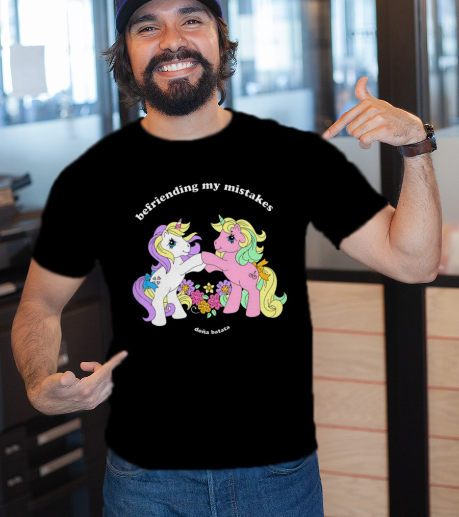 Befriending My Mistakes Doña Batata Unicorns With Colorful Flowers T-Shirt