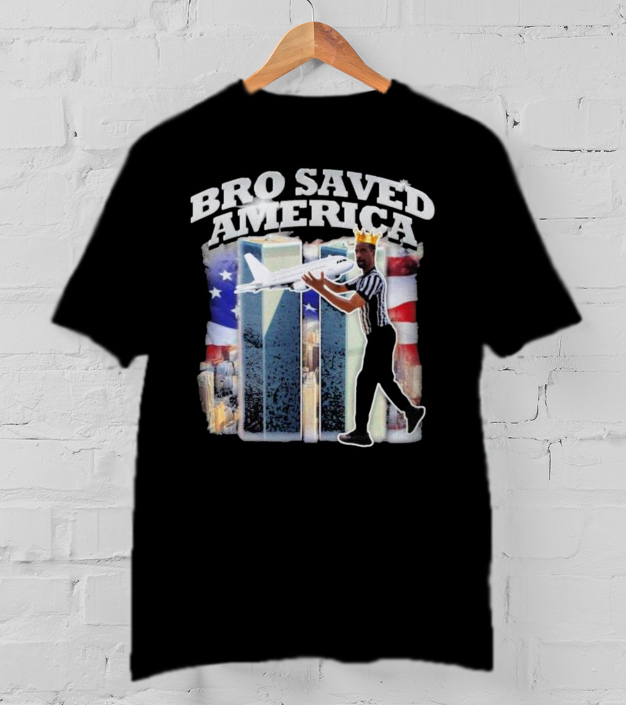 Bro Saved America Referee Airplane Twin Towers T-Shirt