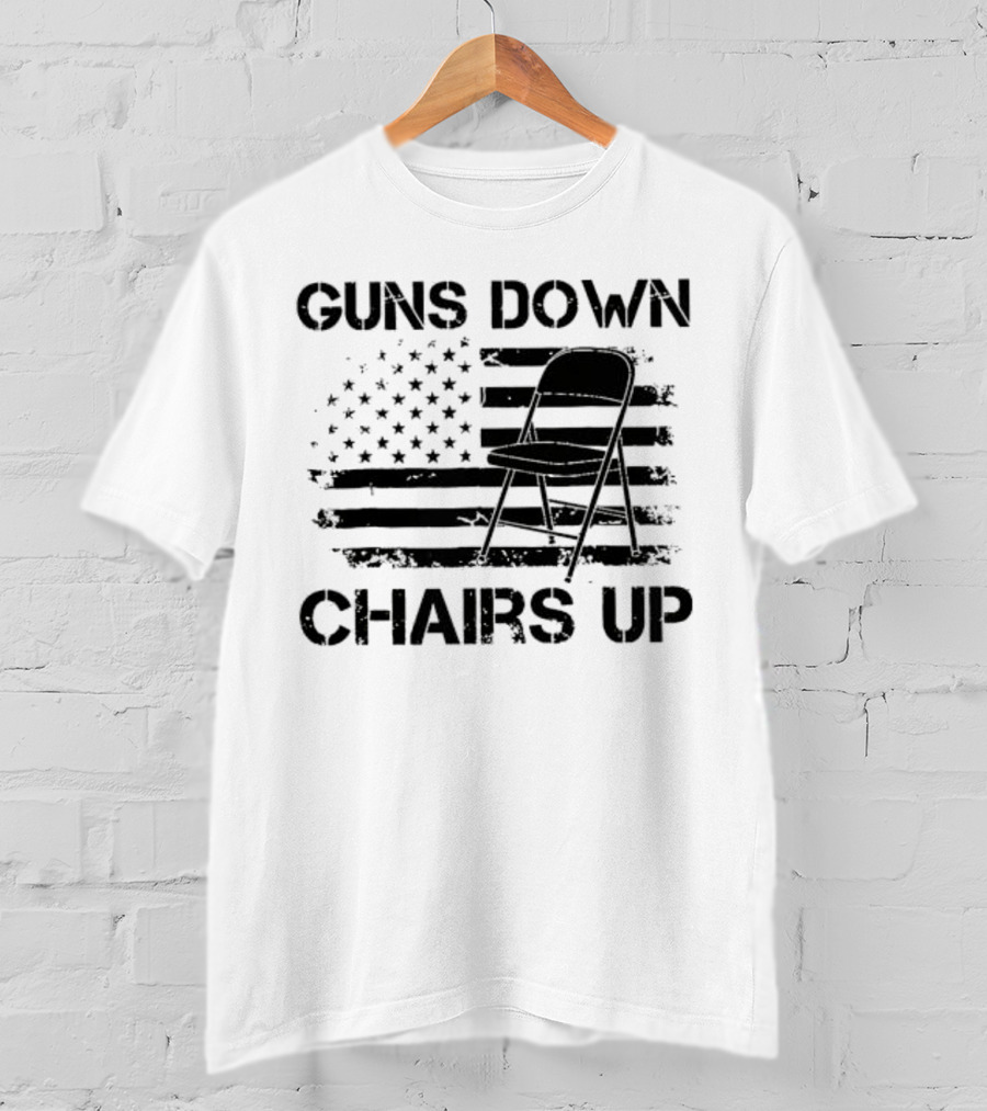Guns Down Chairs Up American Flag With Folding Chair T-Shirt