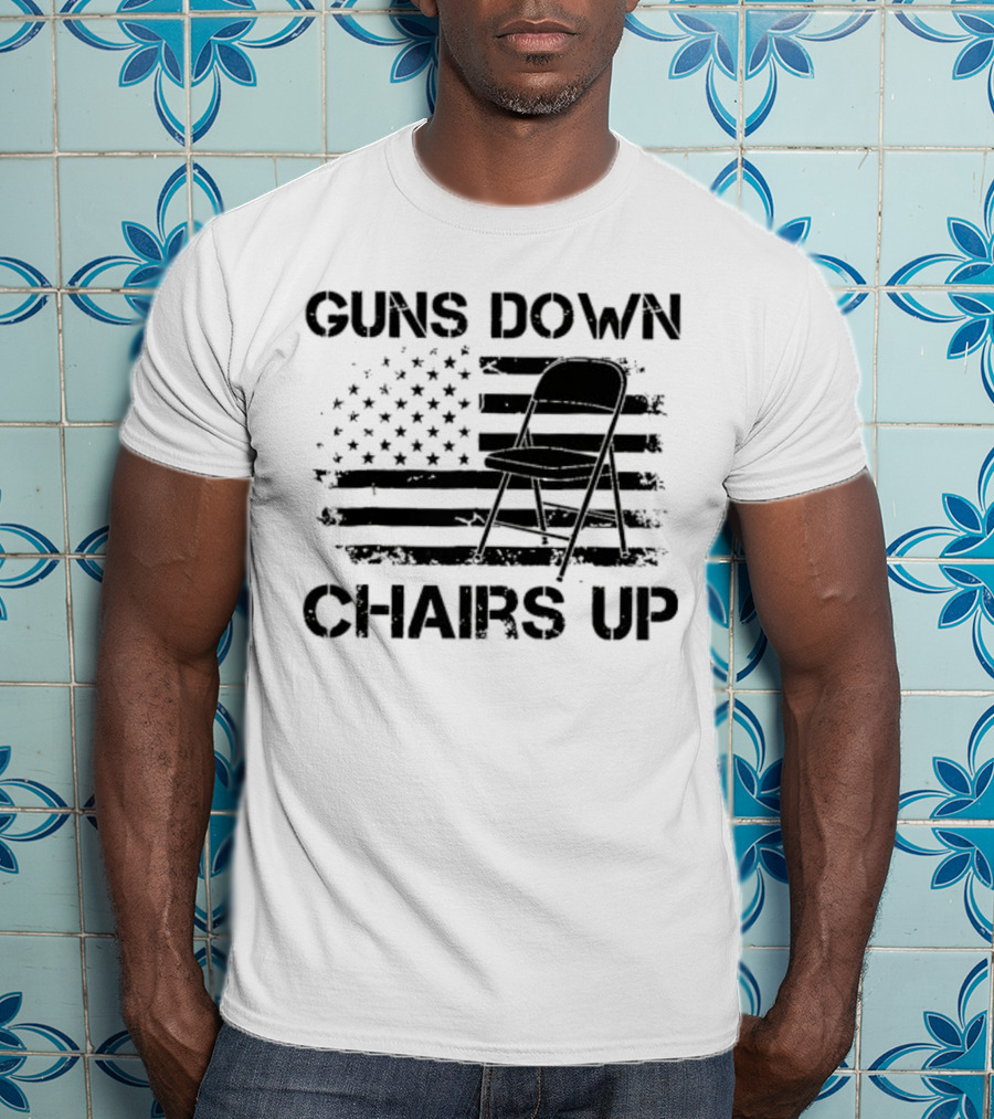 Guns Down Chairs Up American Flag With Folding Chair T-Shirt