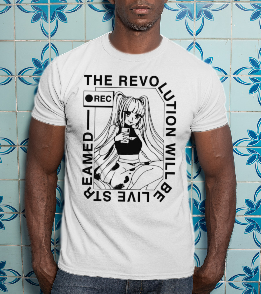 The Revolution Will Be Live Streamed Anime Girl REC T-Shirt