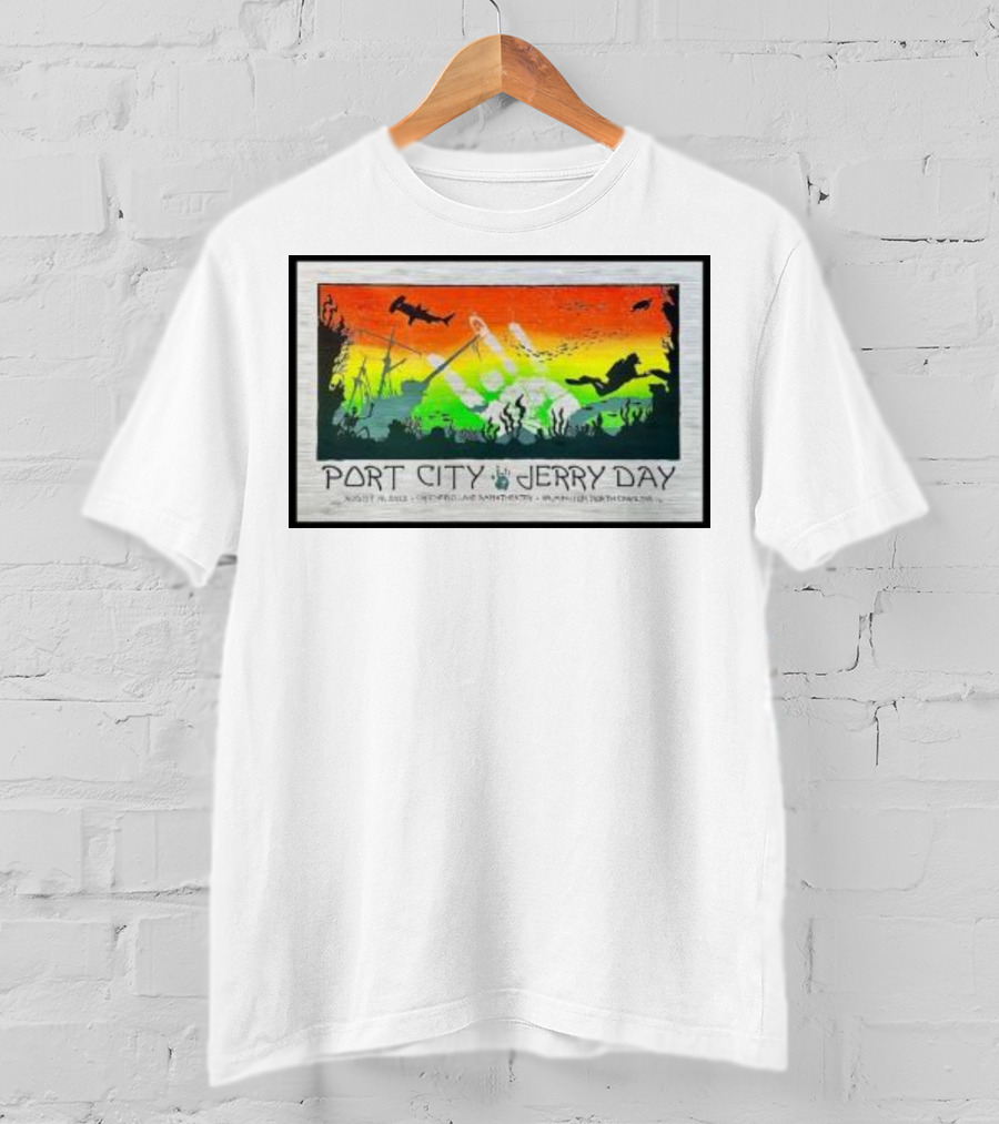 Port City Jerry Day August 29 Greenfield Lake Wilmington North Carolina T-Shirt