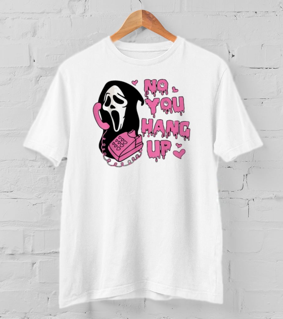 No You Hang Up First Ghost Face Pink Phone Halloween T-Shirt