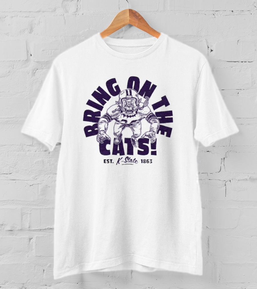 K-State Bring On The Cats Est 1863 Football Mascot T-Shirt