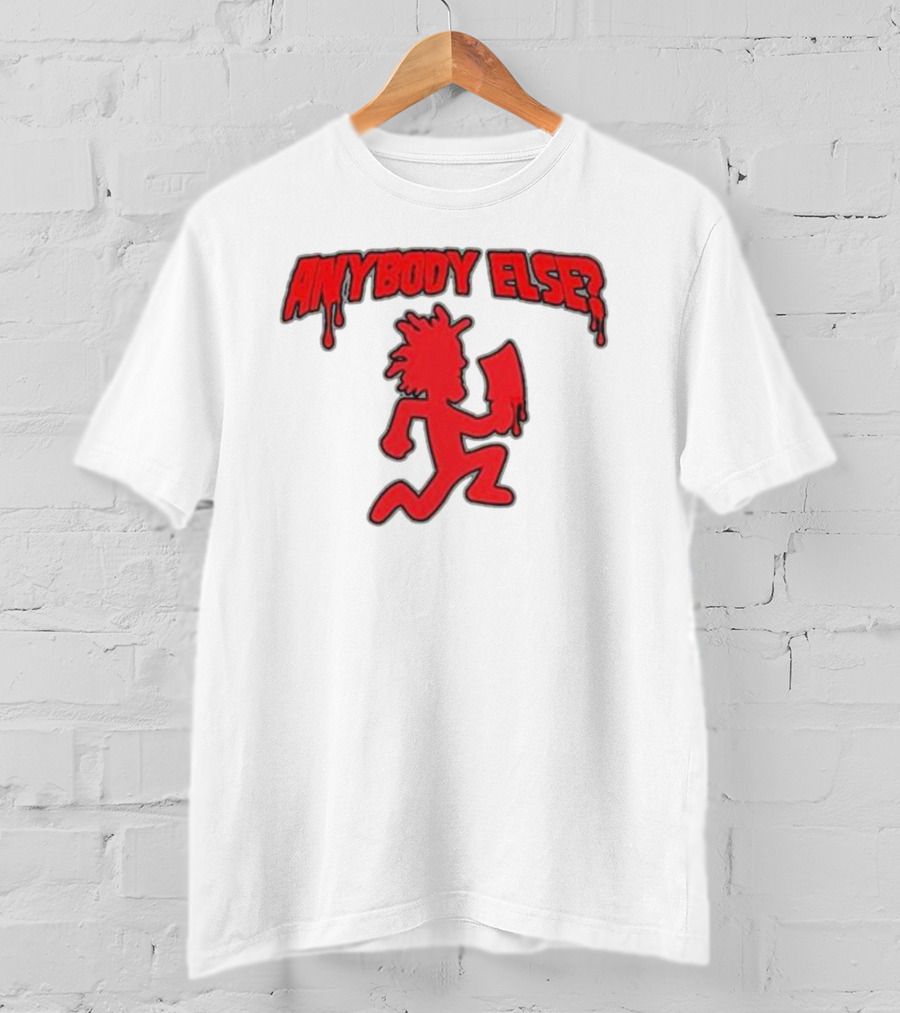 Anybody Else Hatchet Man Red Dripping Text T-Shirt