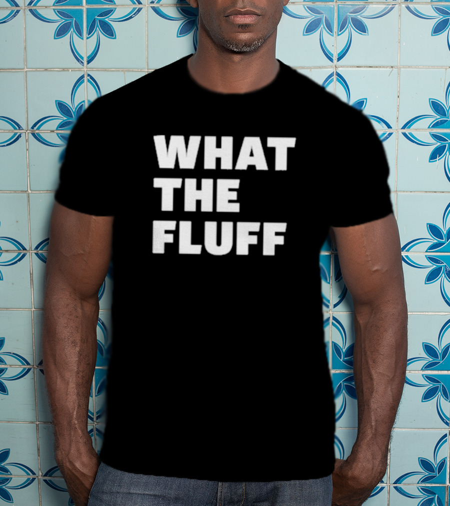 Jynxzi What The Fluff Text Block T-Shirt
