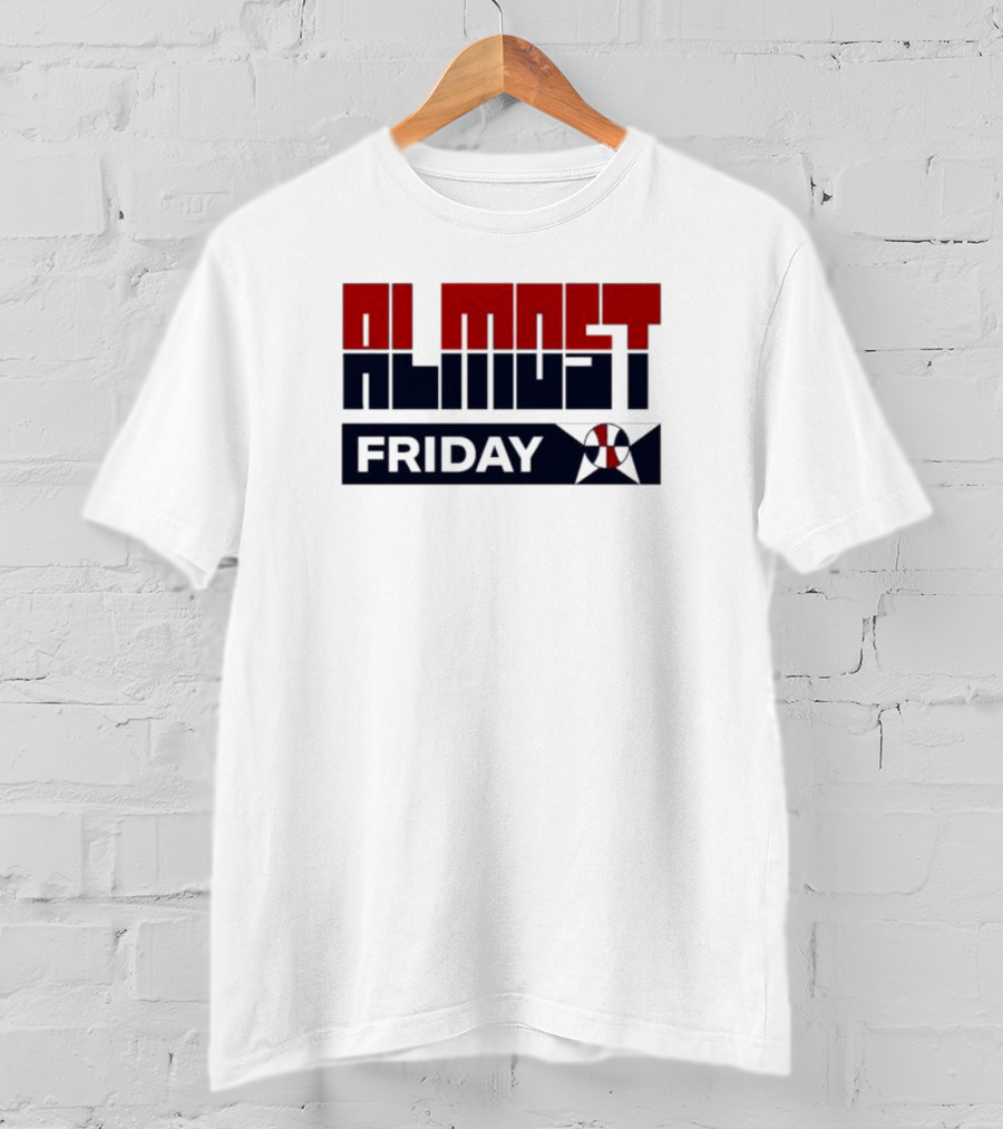 Almost Friday Dream Team Basketball T-Shirt