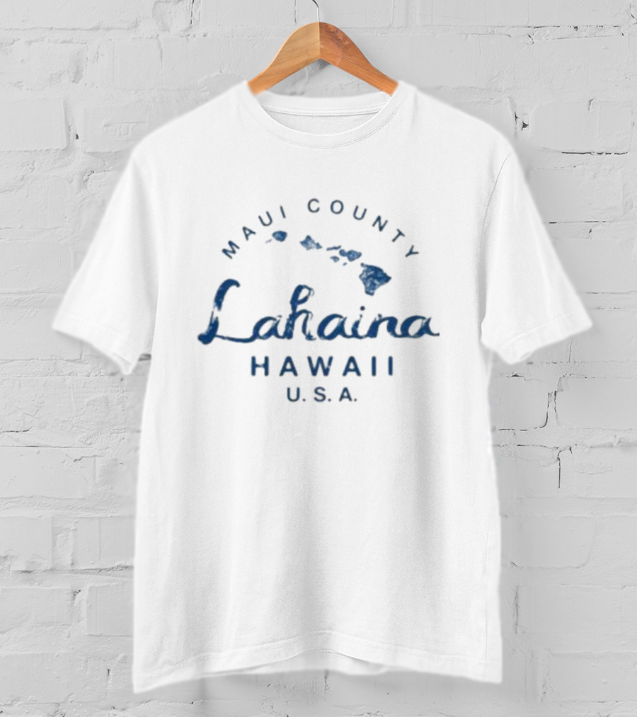 Maui County Lahaina Hawaii U.S.A. Islands T-Shirt