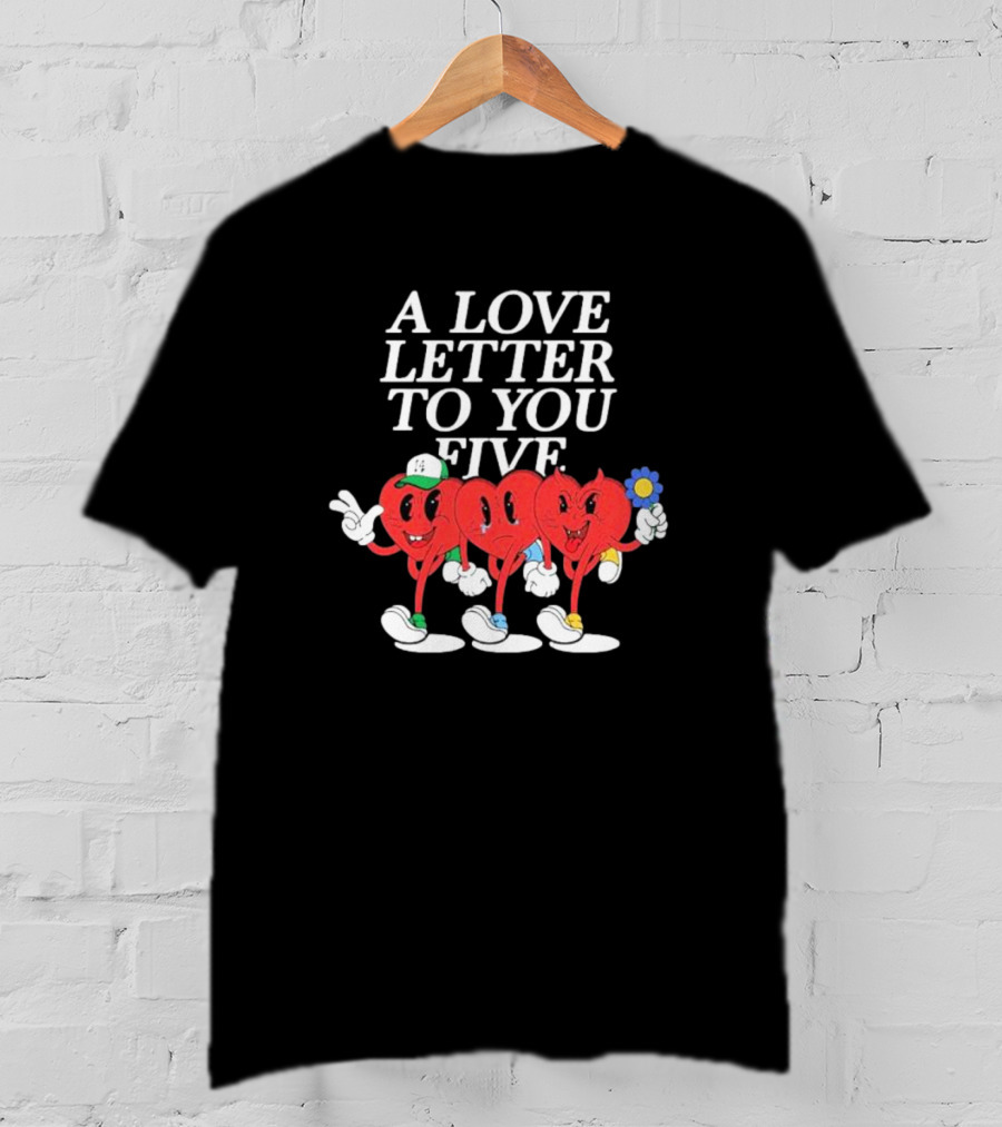 A Love Letter To You Five Heart Characters Holding Flower T-Shirt