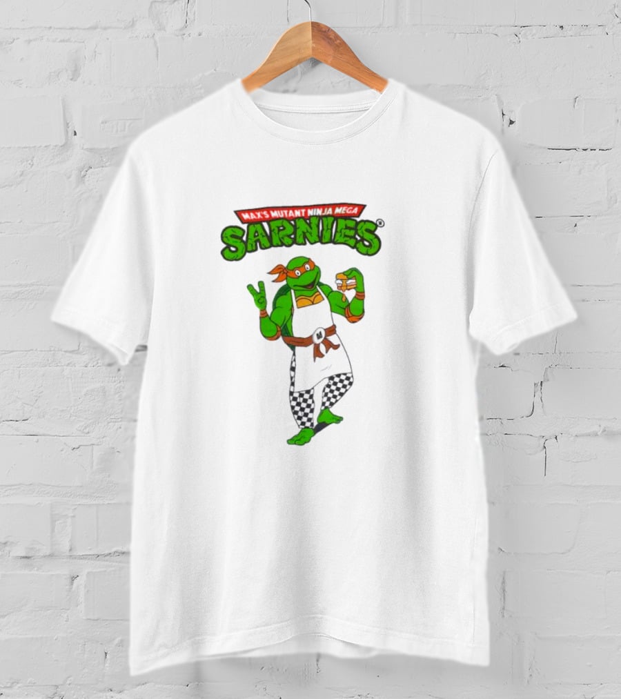 Max’s Mutant Ninja Mega Sarnies T-Shirt
