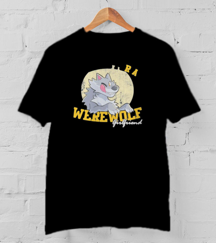 RA Werewolf Girlfriend T-Shirt