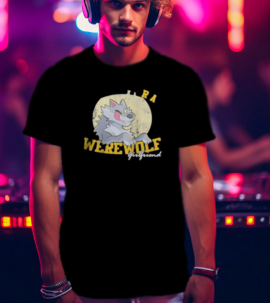 RA Werewolf Girlfriend T-Shirt