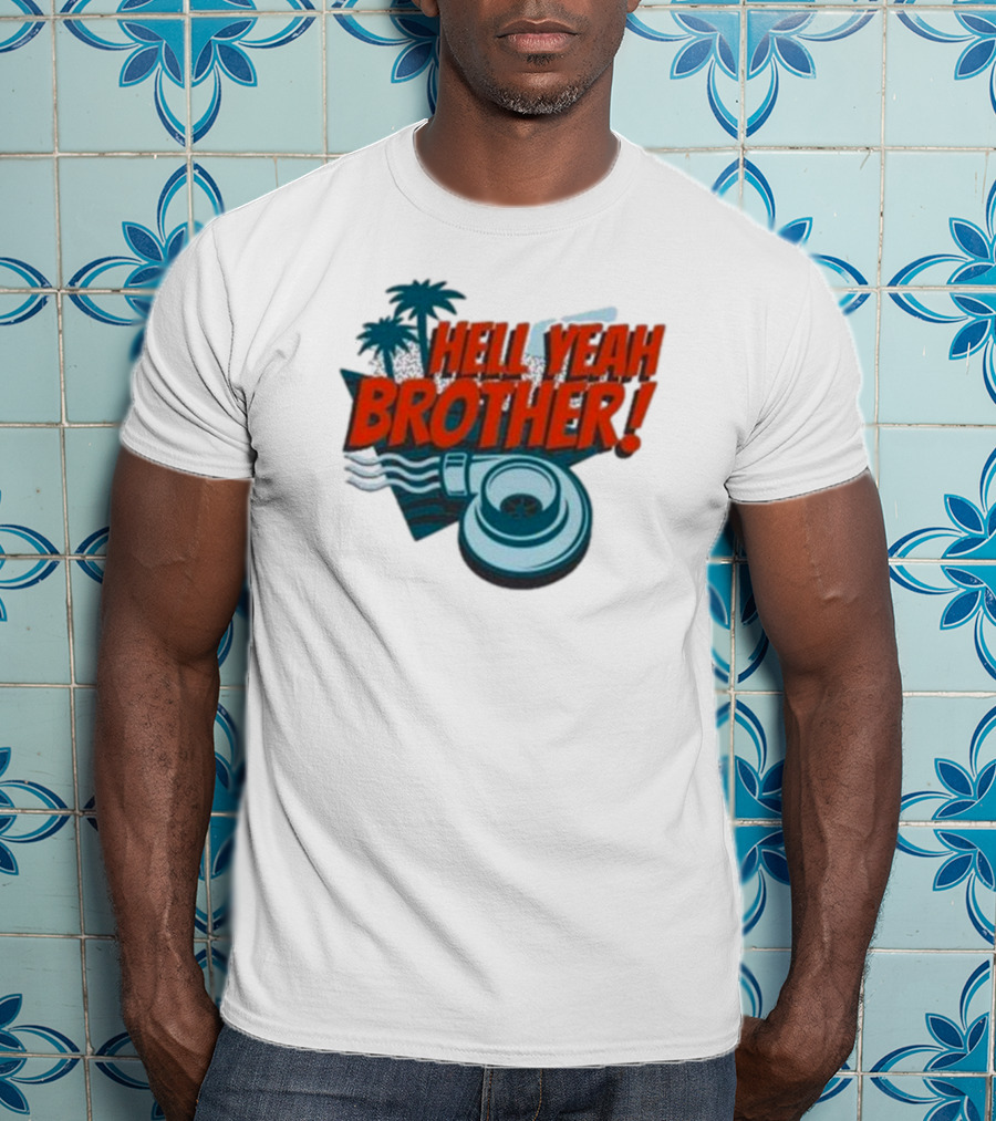 Hell Yeah Brother Palm Tree Turbo Charged Adventure T-Shirt
