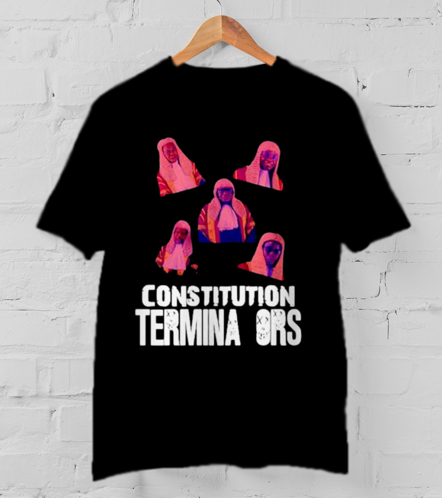 Constitution Terminators Judicial Figures T-Shirt
