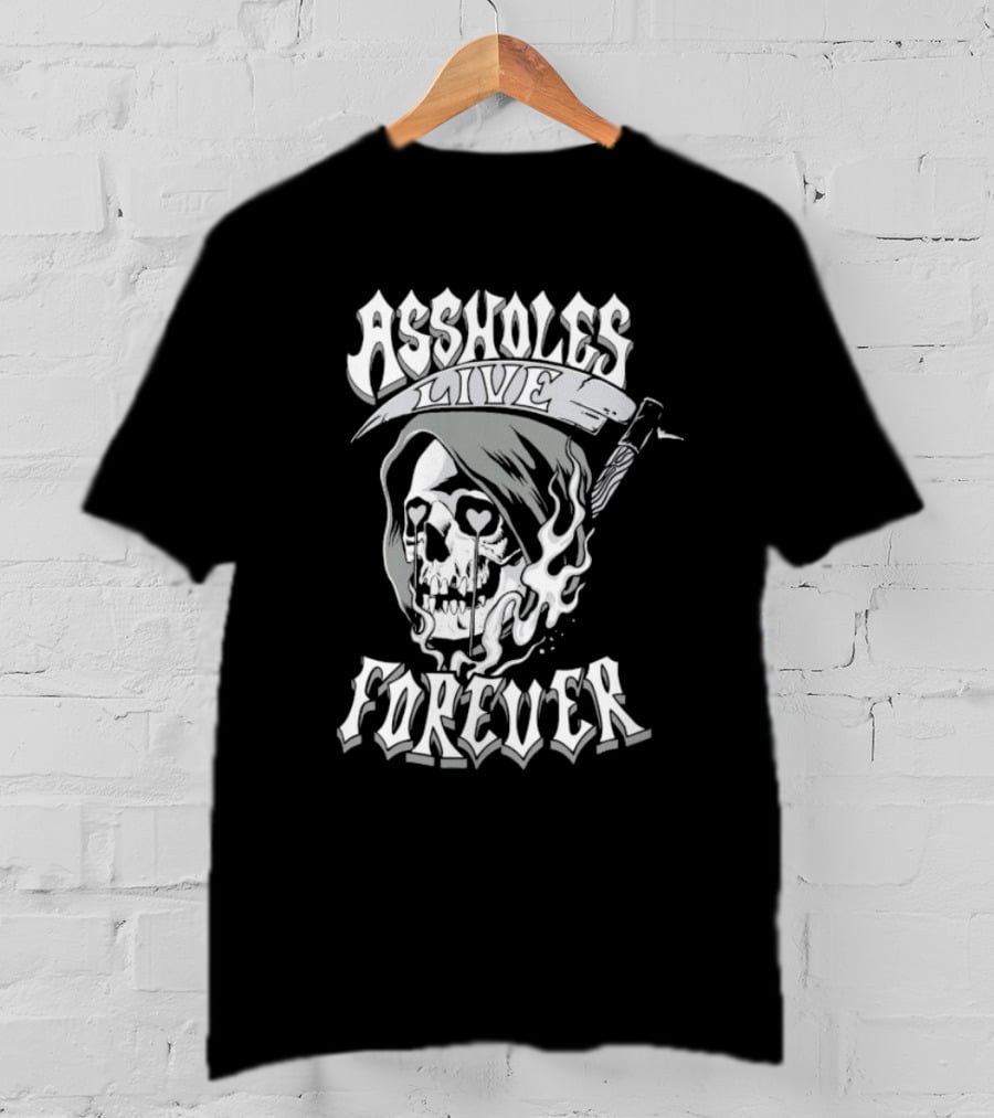 ASSHOLES LIVE FOREVER Skull Heart Eyes T-Shirt